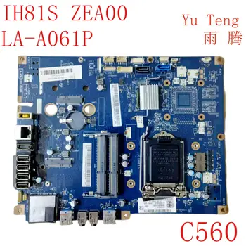 Lenovo C560 AIO Anakart CIH81S ZEA00 LA-A061P Anakart 100 % test tam çalışma