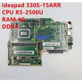 Lenovo İçin kullanılan ana kart 330S-15ARR UMA Anakart CPU R5-2500U Laptop RAM 4G DDR4 5B20R27416 5B20R27421